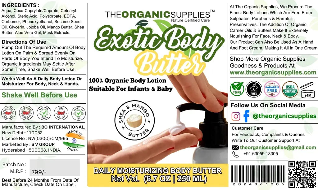 Image of a label for a body butter product called "Exotic Body Butter" by The Organic Supplies. The label lists the product's ingredients and directions for use. The label also claims that the product is 100% organic and suitable for infants and babies.